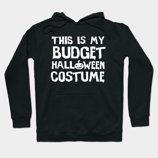 Budget Halloween Costume Hoodie by KayBee Gift Shop